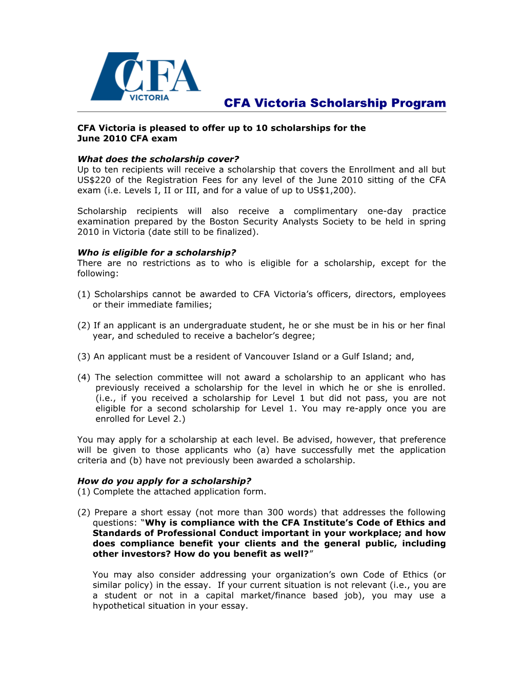 CFA Victoria Is Pleased to Offer up to 10 Scholarships for The