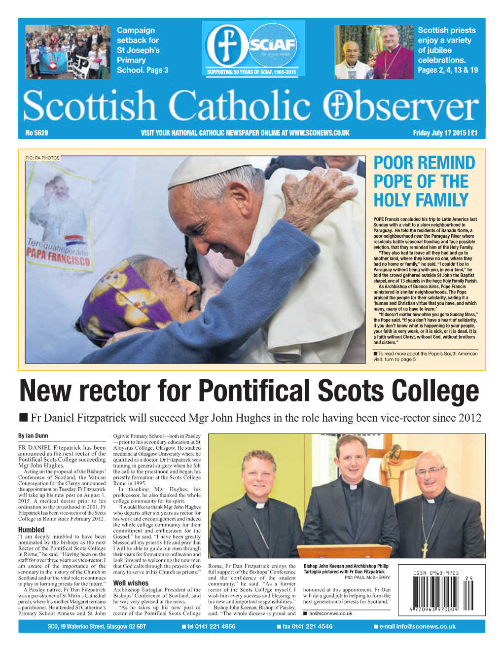 New Rector for Pontifical Scots College I Fr Daniel Fitzpatrick Will Succeed Mgr John Hughes in the Role Having Been Vice-Rector Since 2012