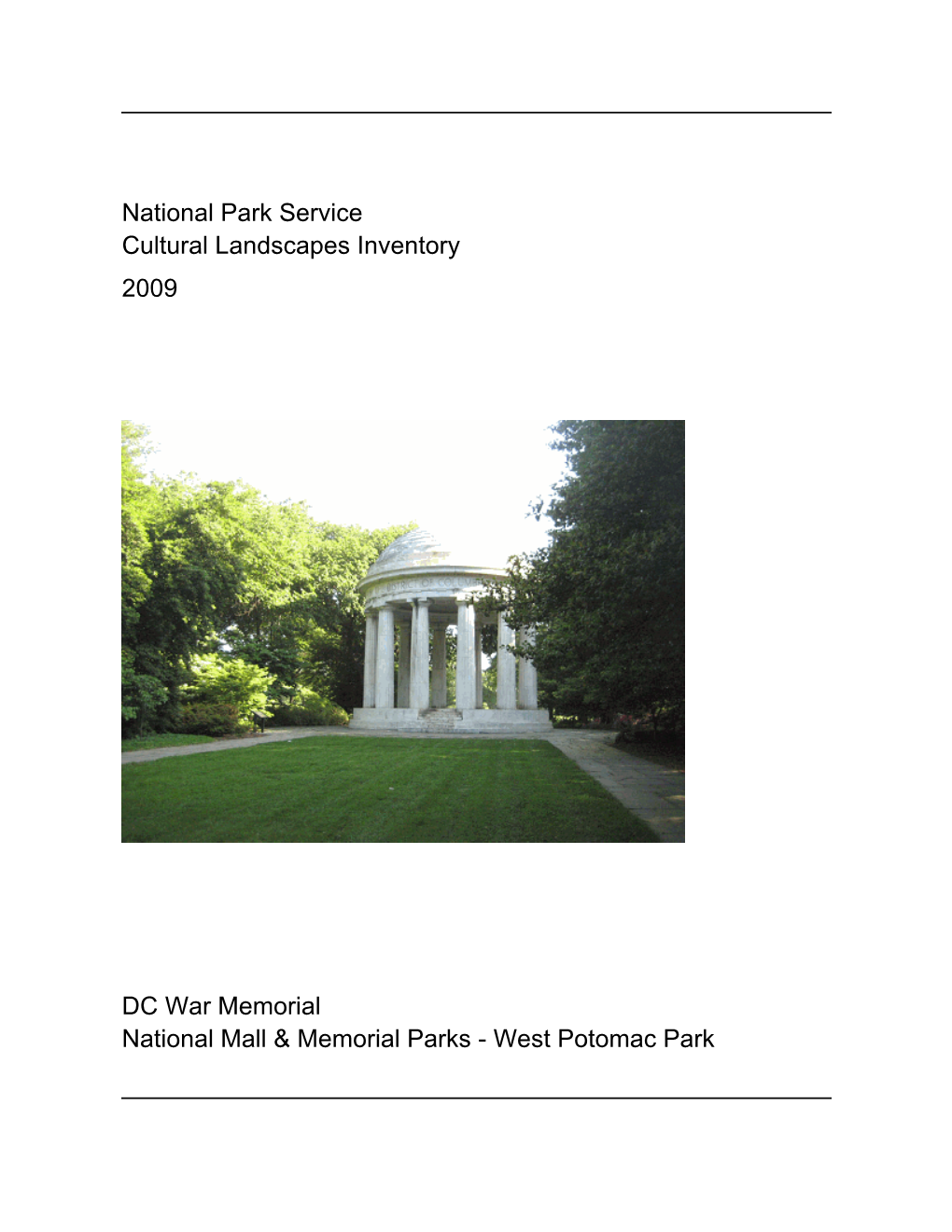 Cultural Landscapes Inventory, DC War Memorial, National Mall