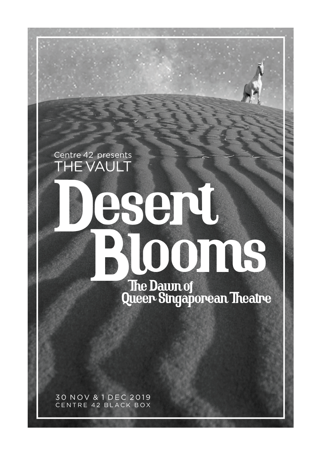 THE VAULT Desert Ooms Bthel Dawn of Queer Singaporean Theatre