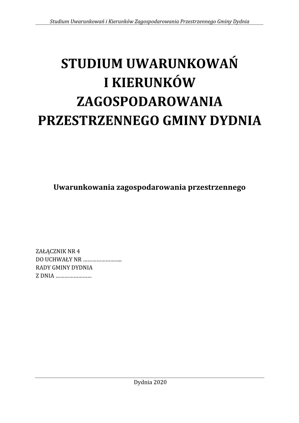 Studium Uwarunkowań I Kierunków Zagospodarowania Przestrzennego Gminy Dydnia