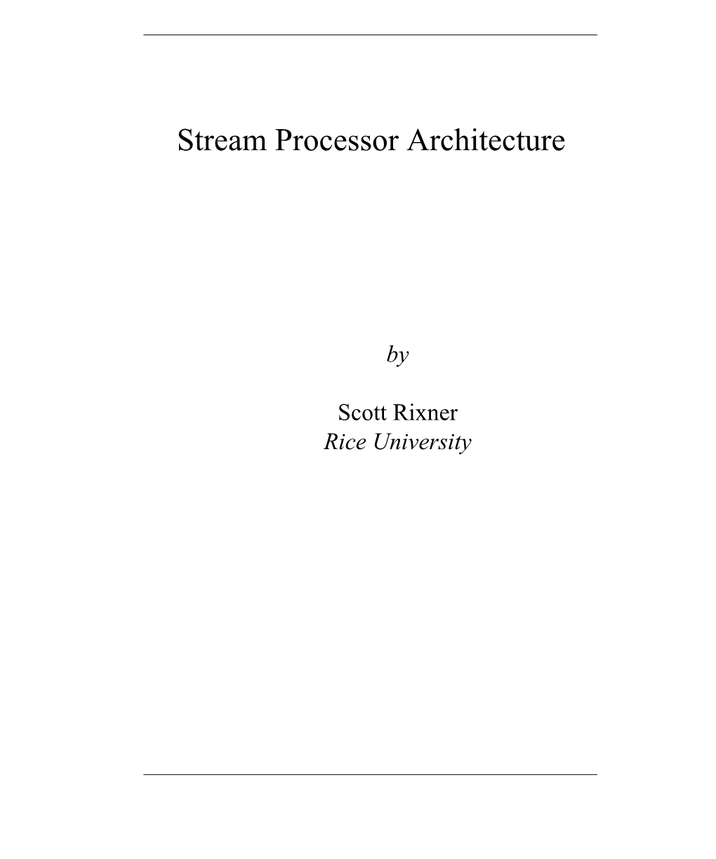 Stream Processor Architecture