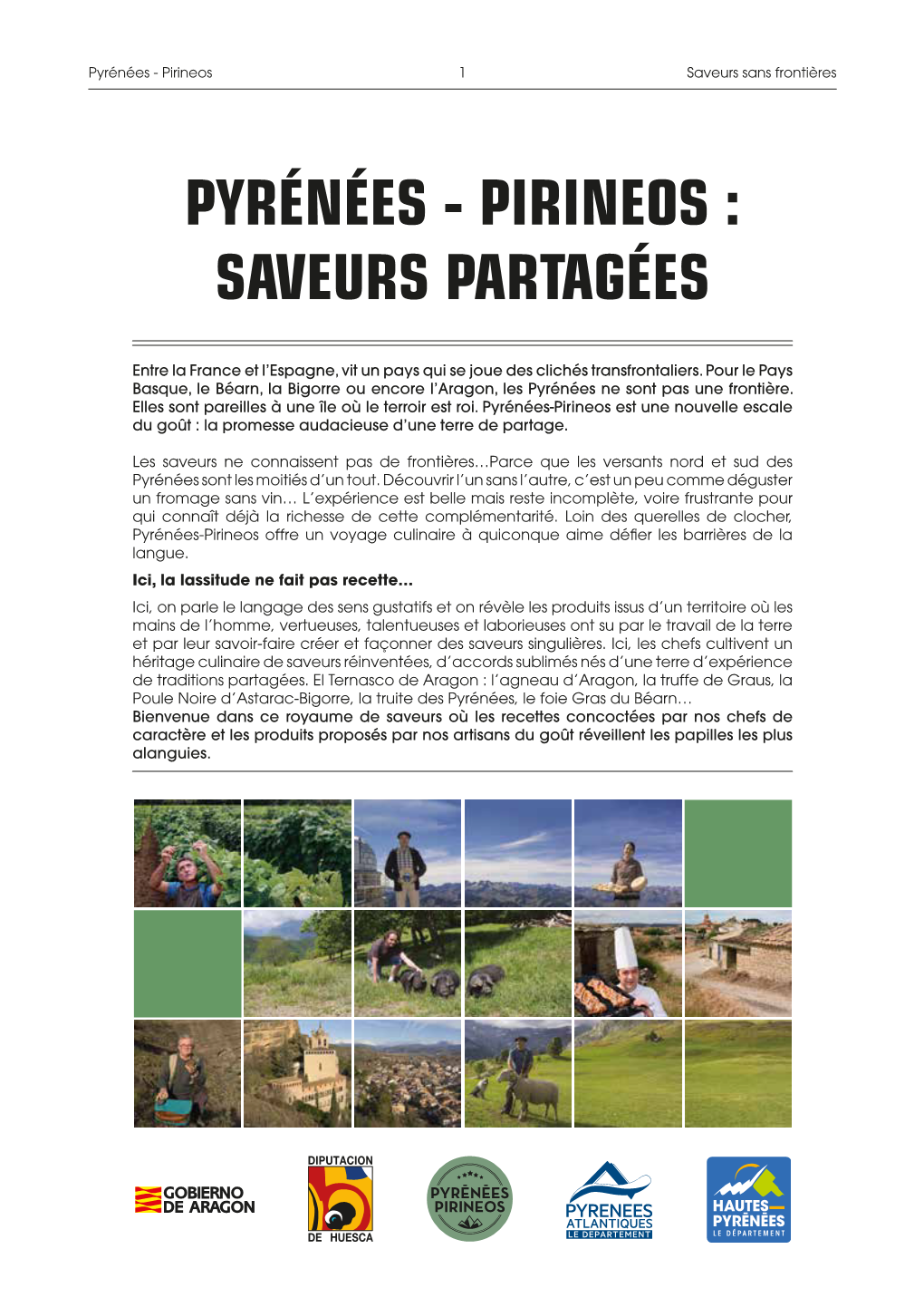 Pyrénées - Pirineos 1 Saveurs Sans Frontières