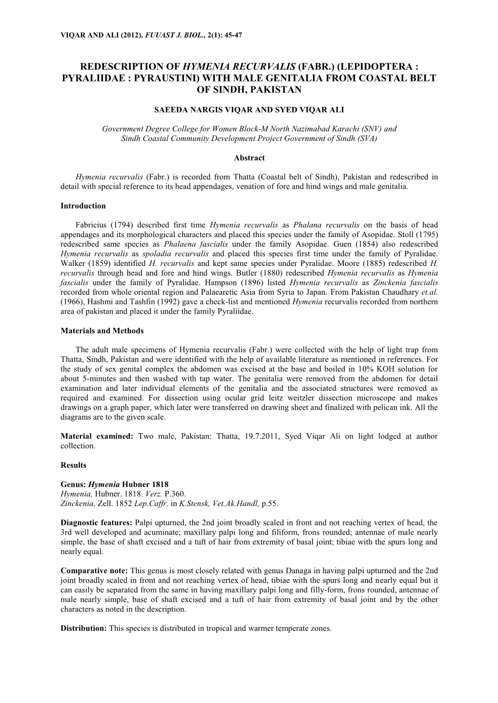 Redescription of Hymenia Recurvalis (Fabr.) (Lepidoptera : Pyraliidae : Pyraustini) with Male Genitalia from Coastal Belt of Sindh, Pakistan