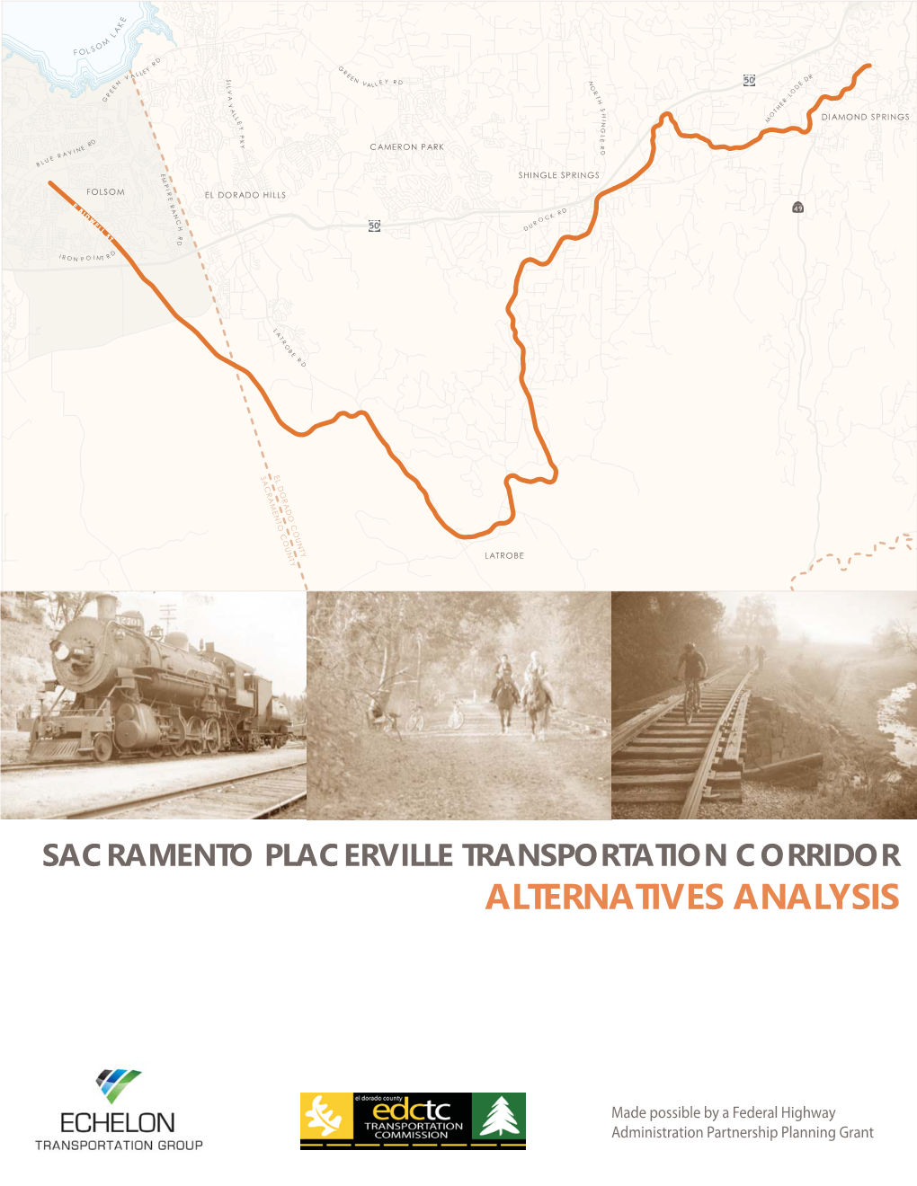 Sacramento Placerville Transportation Corridor Alternatives Analysis.Pdf