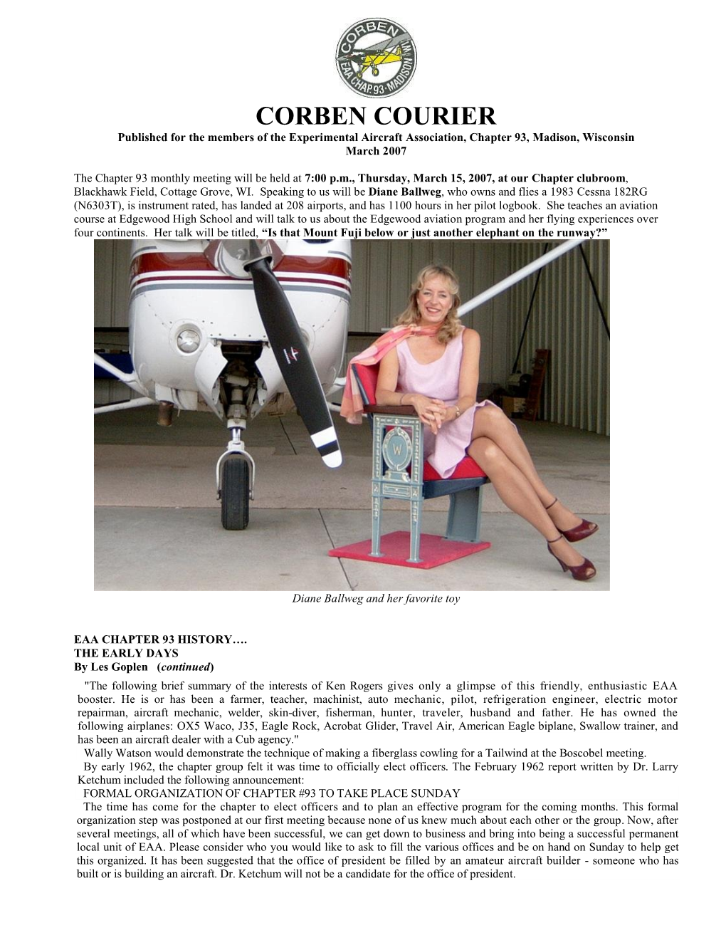 CORBEN COURIER Published for the Members of the Experimental Aircraft Association, Chapter 93, Madison, Wisconsin March 2007