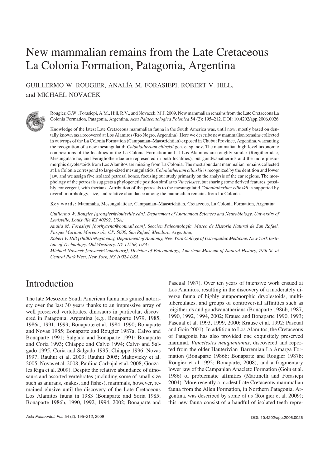 New Mammalian Remains from the Late Cretaceous La Colonia Formation, Patagonia, Argentina