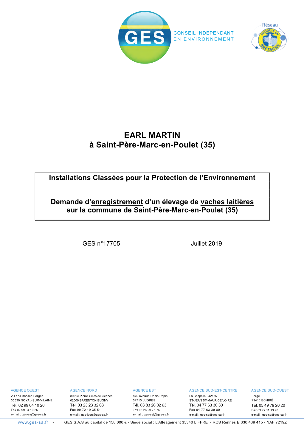 EARL MARTIN À Saint-Père-Marc-En-Poulet (35)