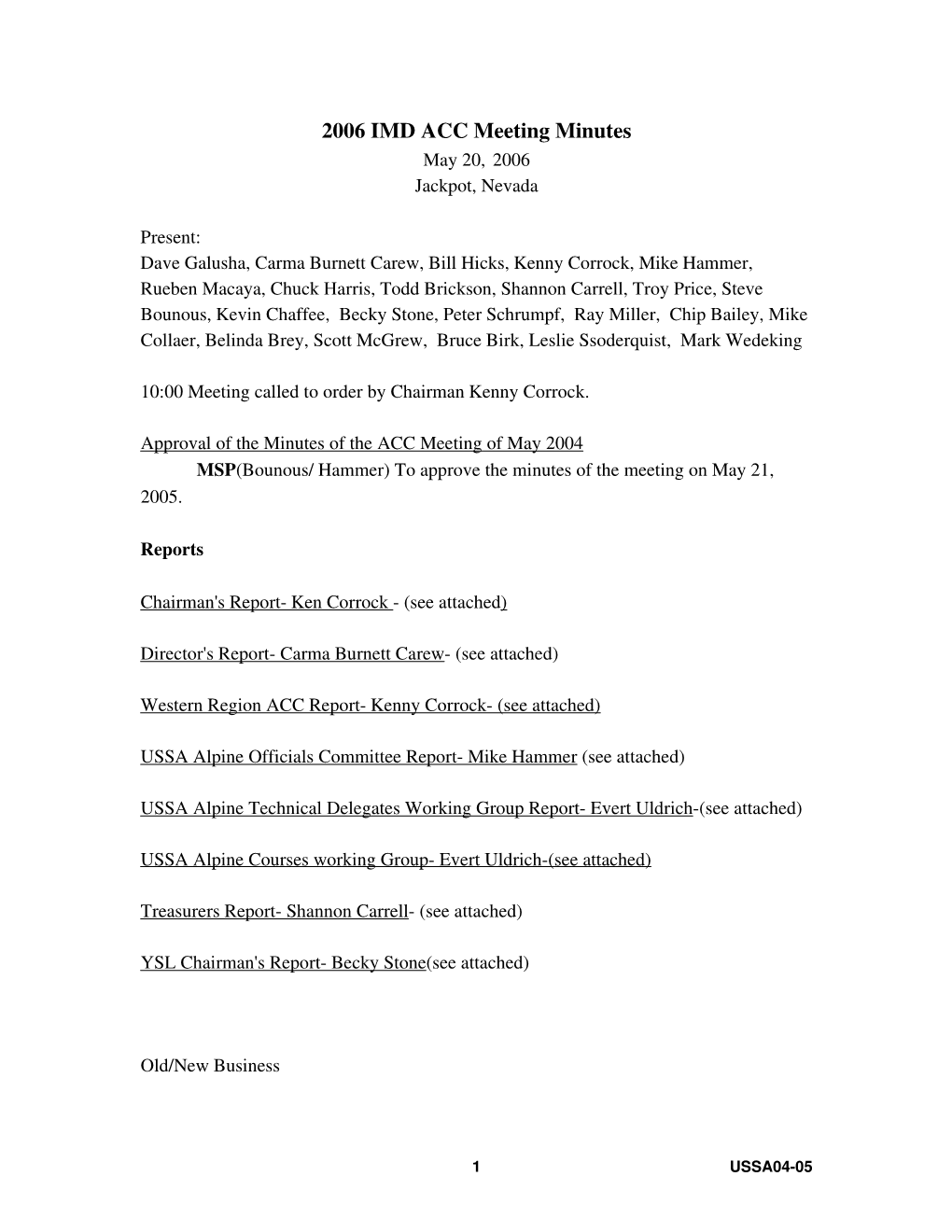 2006 IMD ACC Meeting Minutes May 20, 2006 Jackpot, Nevada