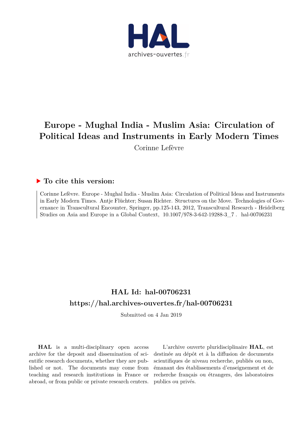 Mughal India - Muslim Asia: Circulation of Political Ideas and Instruments in Early Modern Times Corinne Lefèvre