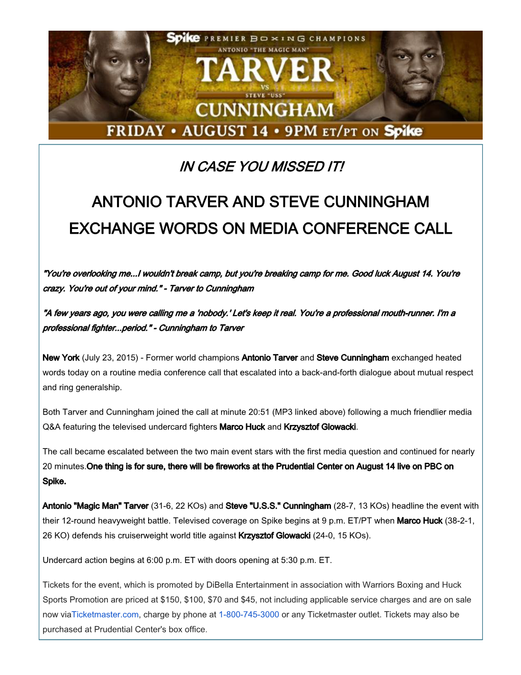Antonio Tarver and Steve Cunningham Exchange Words on Media Conference Call