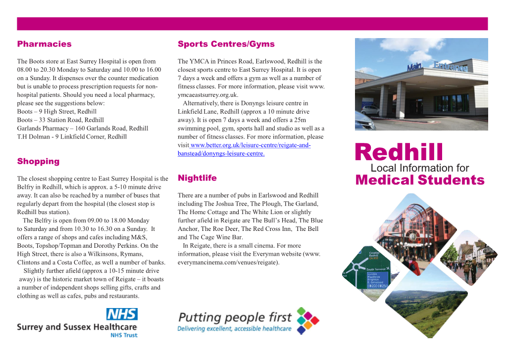 Redhill Is the 08.00 to 20.30 Monday to Saturday and 10.00 to 16.00 Closest Sports Centre to East Surrey Hospital