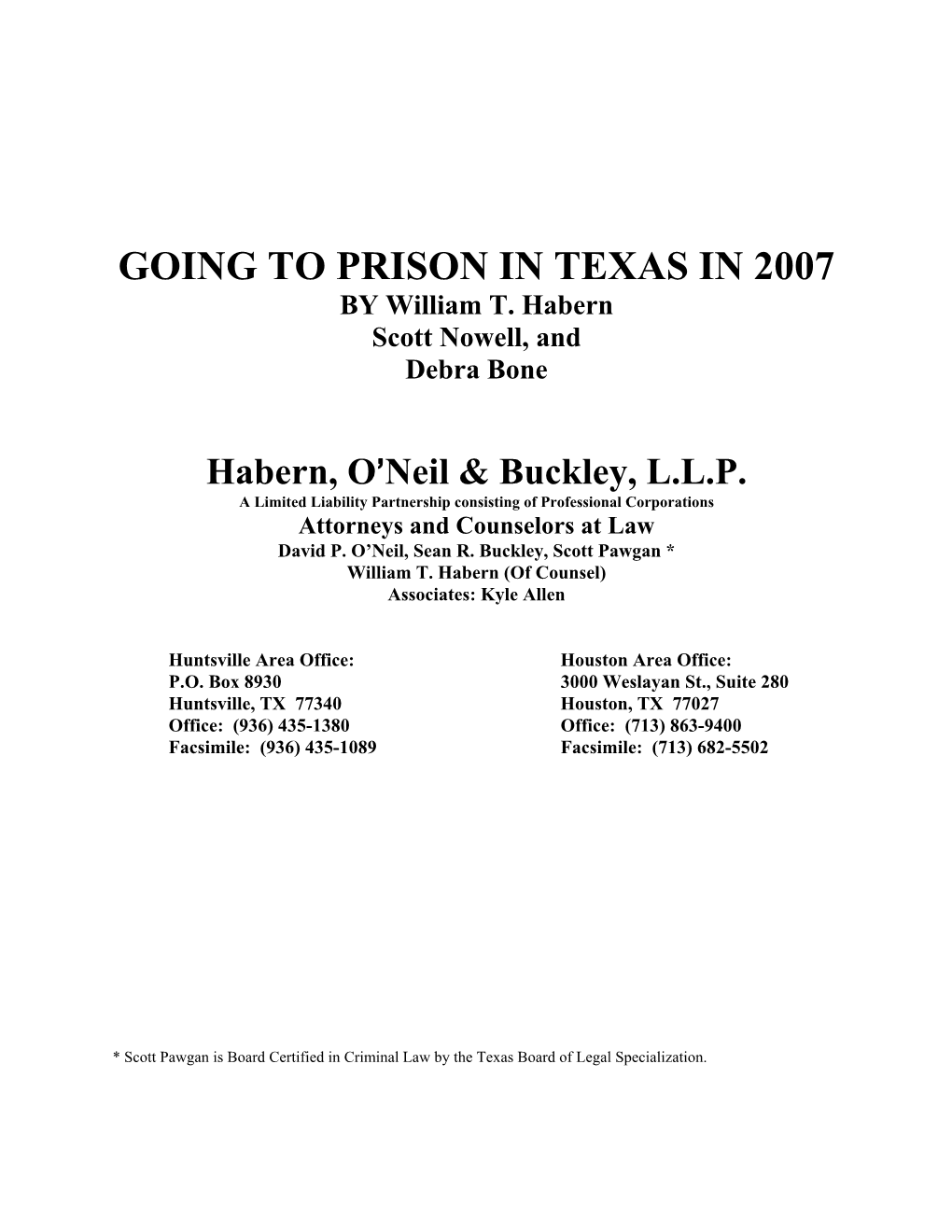 GOING to PRISON in TEXAS in 2007 by William T