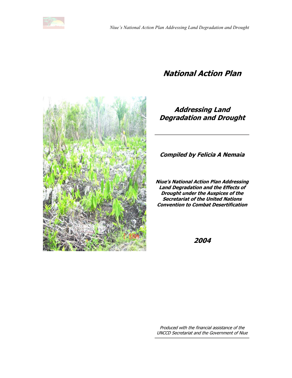 Niue’S National Action Plan Addressing Land Degradation and Drought