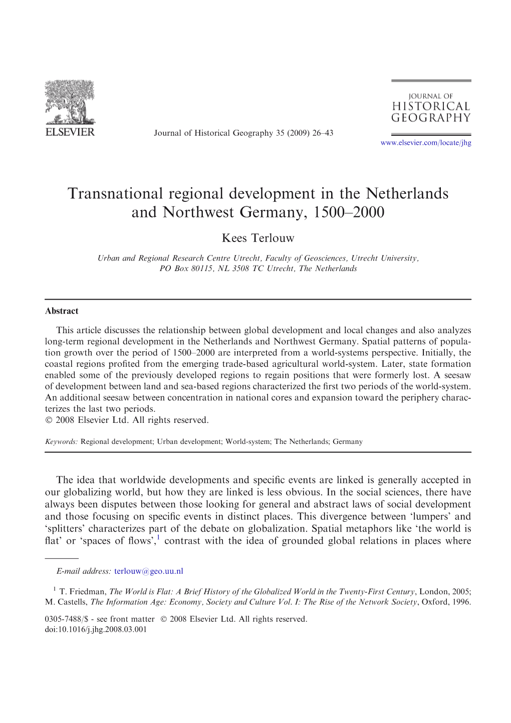 Transnational Regional Development in the Netherlands and Northwest Germany, 1500–2000 Kees Terlouw