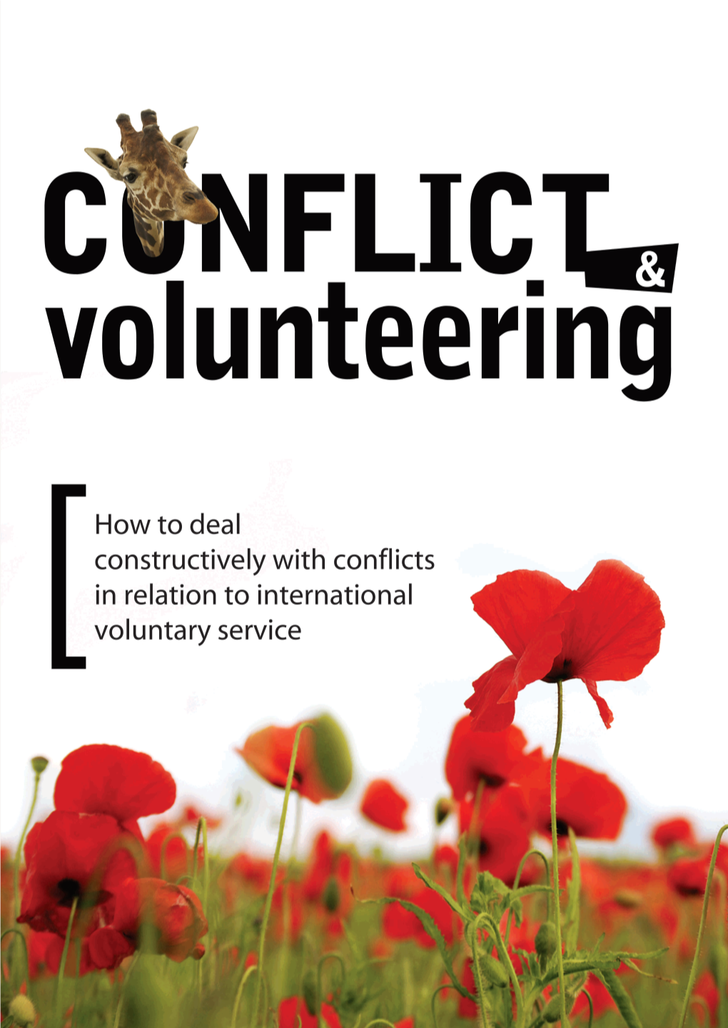 Conflict and Volunteering Has Been Produced by the Coordinating Committee for International Voluntary Service