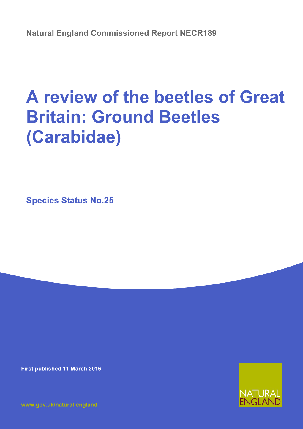 A Review of the Beetles of Great Britain: Ground Beetles (Carabidae)