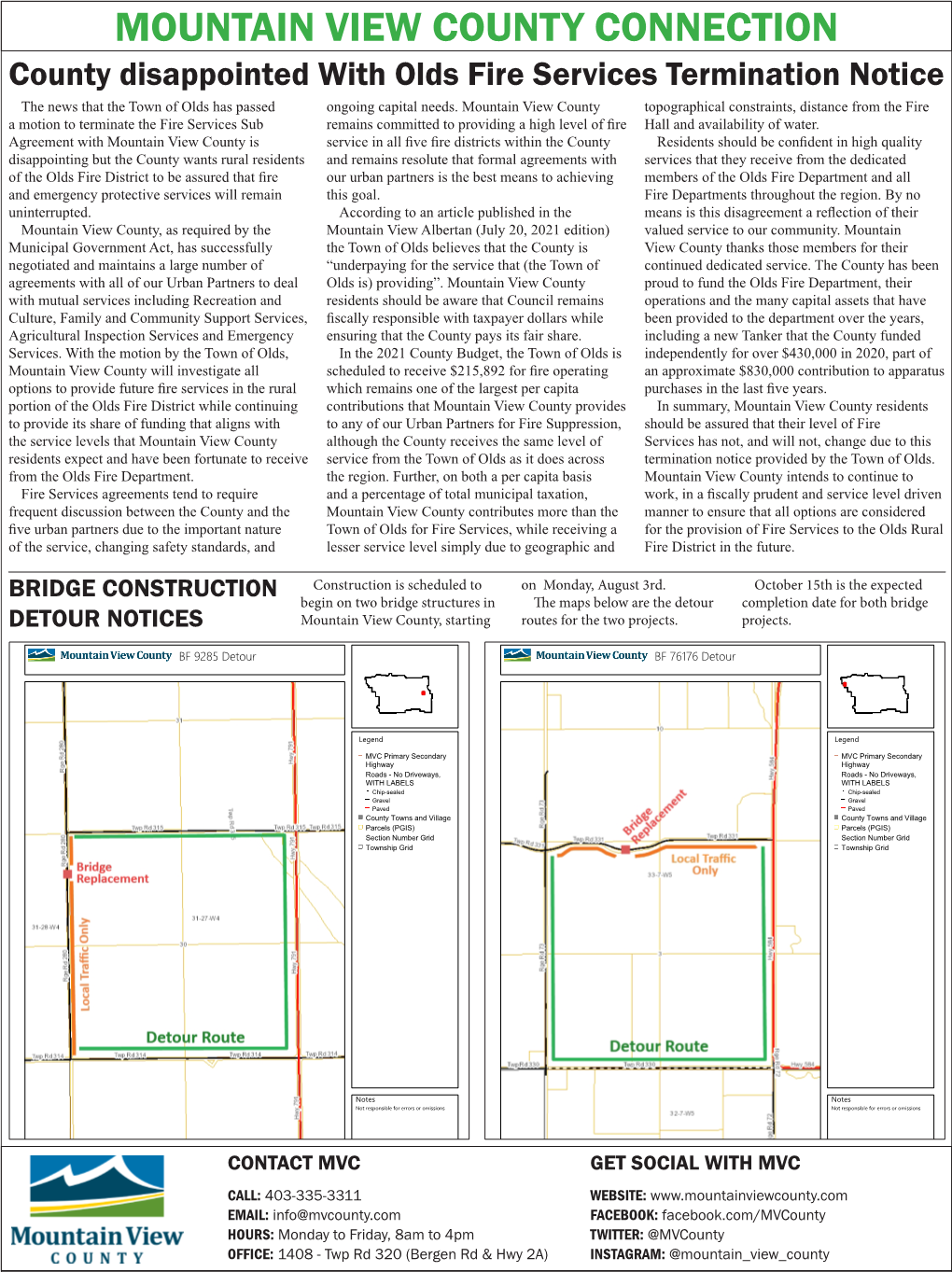 MOUNTAIN VIEW COUNTY CONNECTION County Disappointed with Olds Fire Services Termination Notice the News That the Town of Olds Has Passed Ongoing Capital Needs