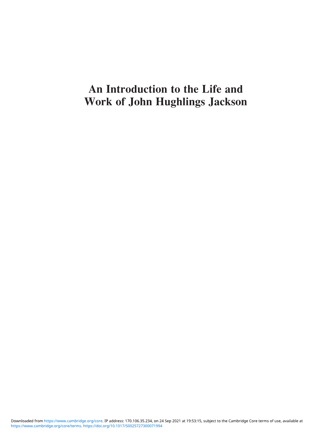 An Introduction to the Life and Work of John Hughlings Jackson