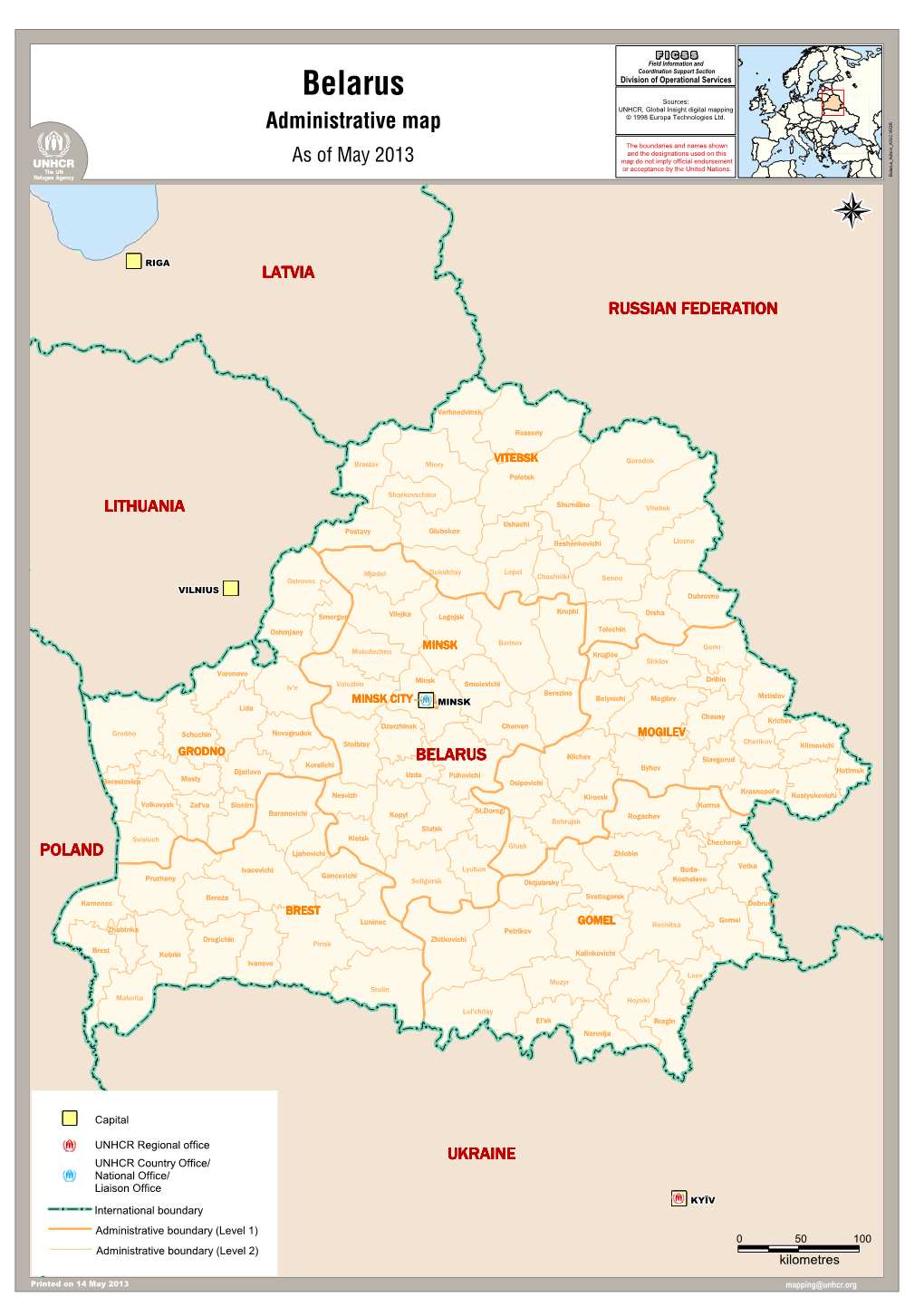 Belarus Division of Operational Services Sources: UNHCR, Global Insight Digital Mapping Administrative Map © 1998 Europa Technologies Ltd