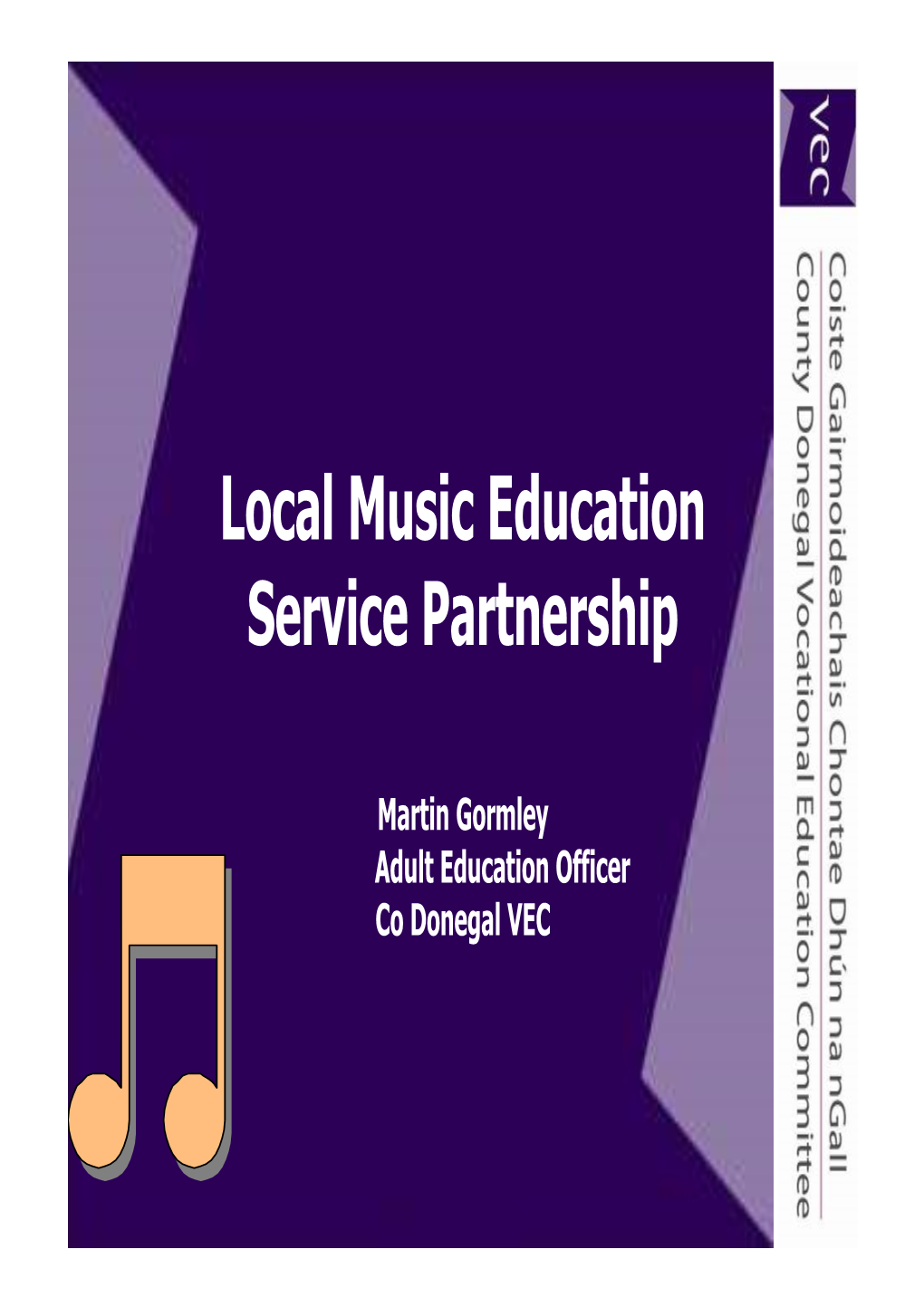 Co. Donegal VEC Local Music Education