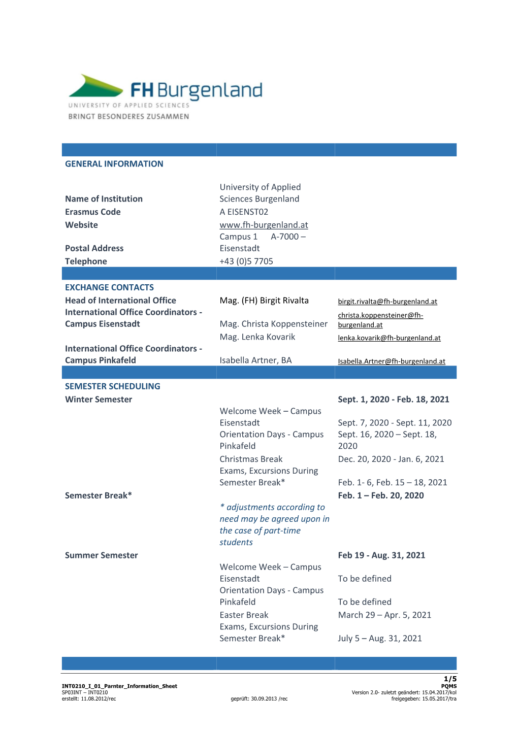 GENERAL INFORMATION Name of Institution University of Applied