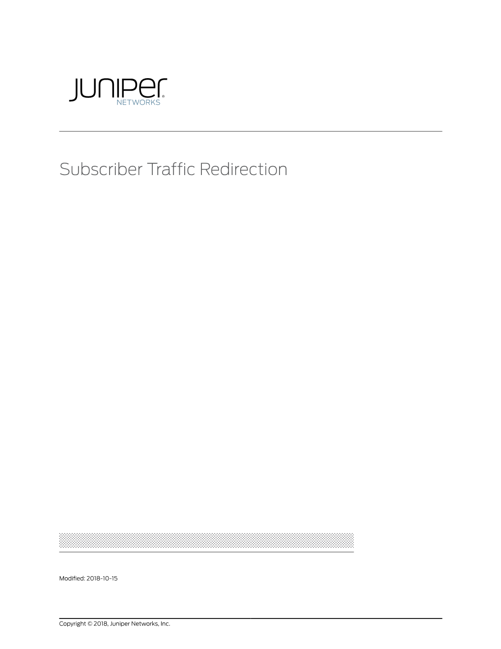 Subscriber Traffic Redirection