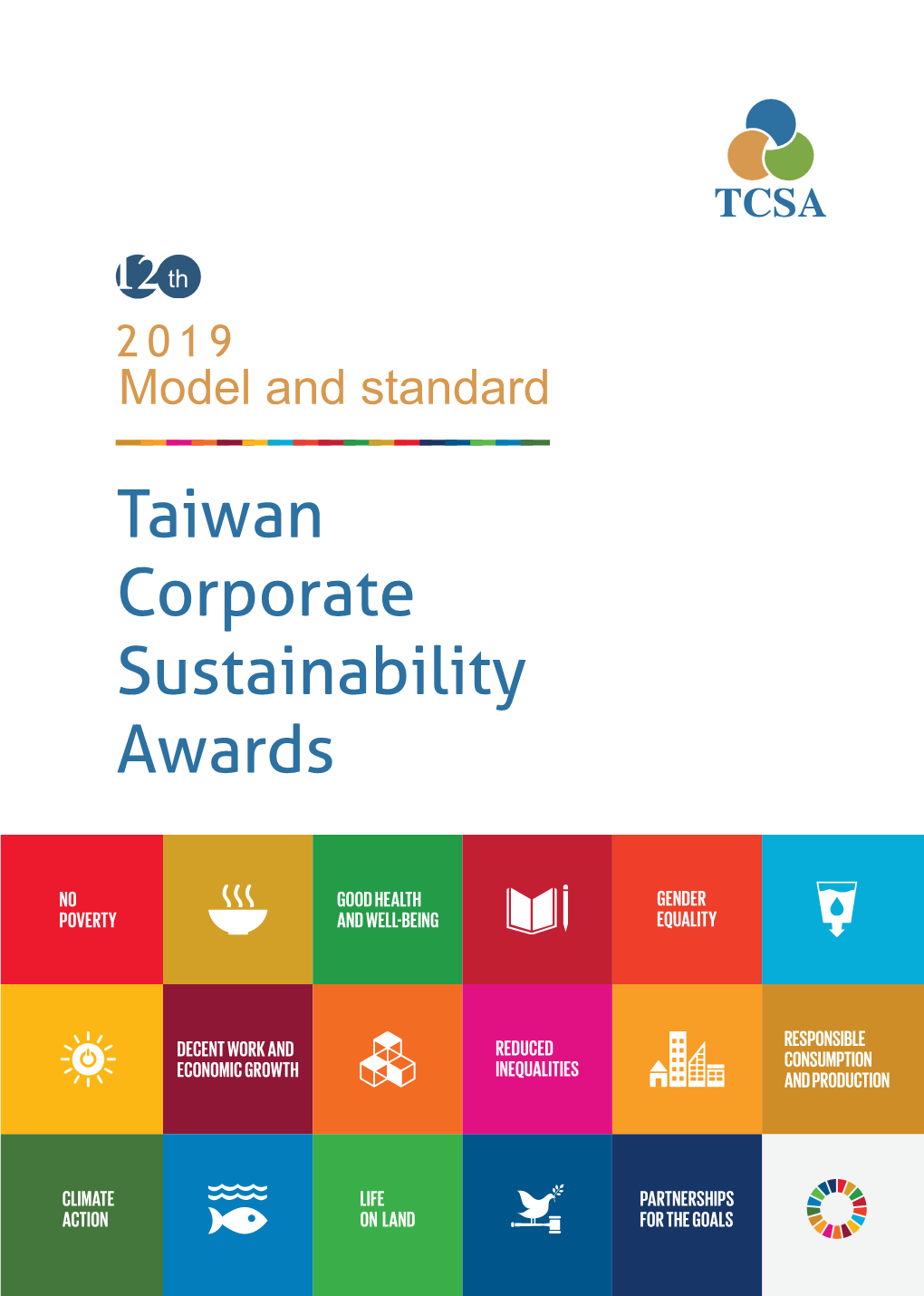 Model and Standard Taiwan Corporate Sustainability Awards Model and Standard