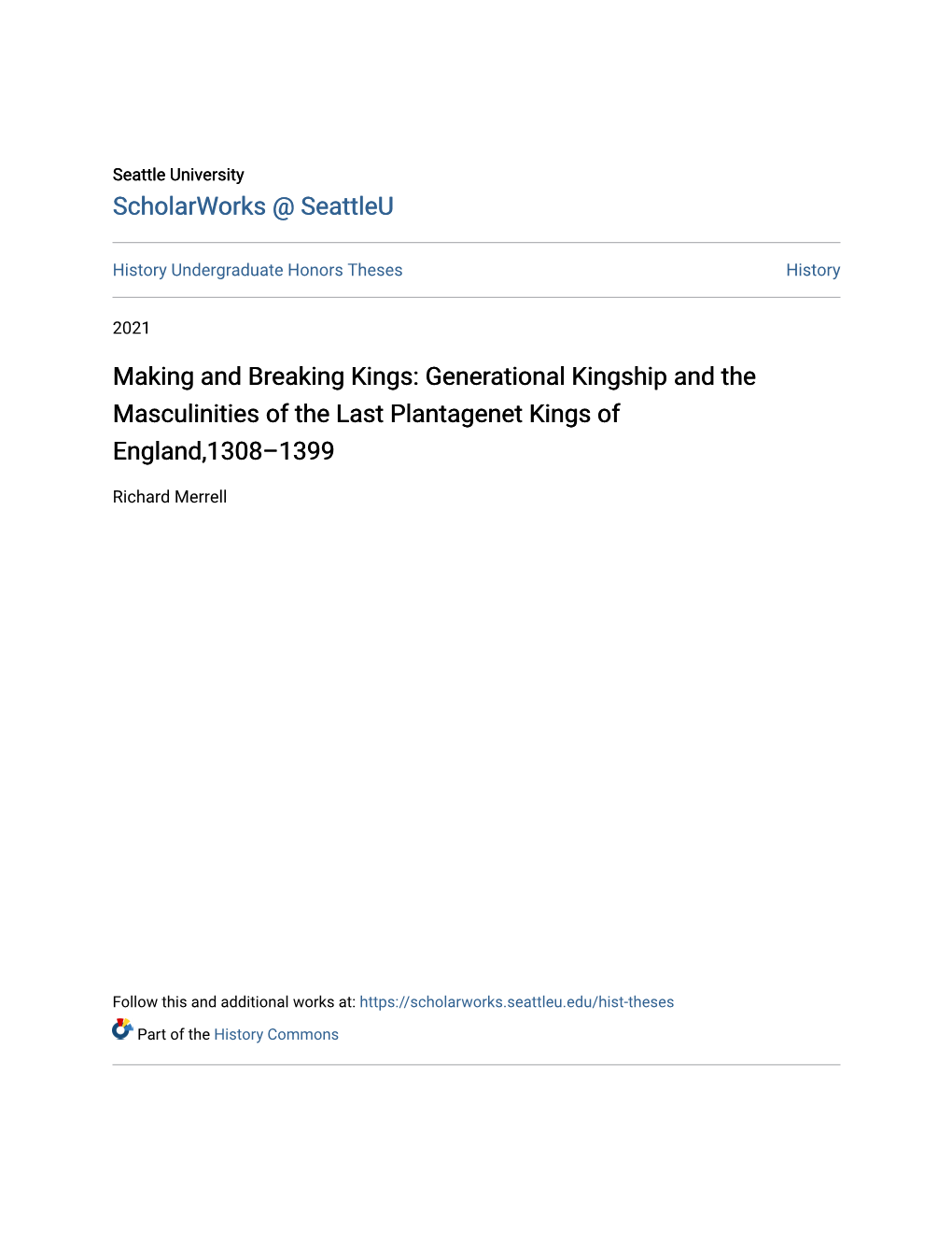 Generational Kingship and the Masculinities of the Last Plantagenet Kings of England,1308–1399