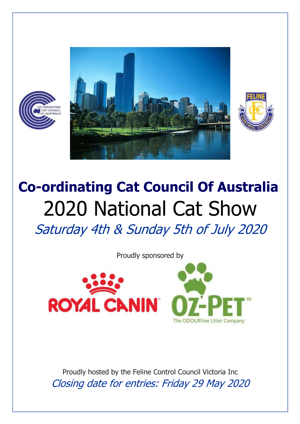 2020 National Cat Show Saturday 4Th & Sunday 5Th of July 2020