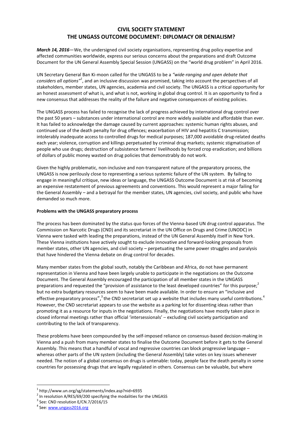 Civil Society Statement the Ungass Outcome Document: Diplomacy Or Denialism?