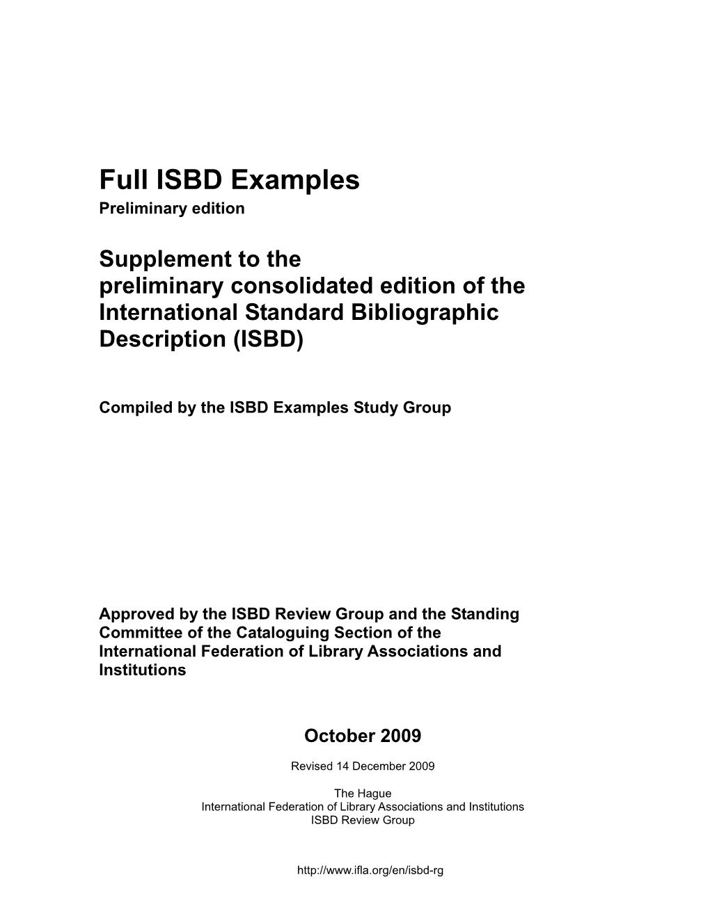 Full ISBD Examples Preliminary Edition