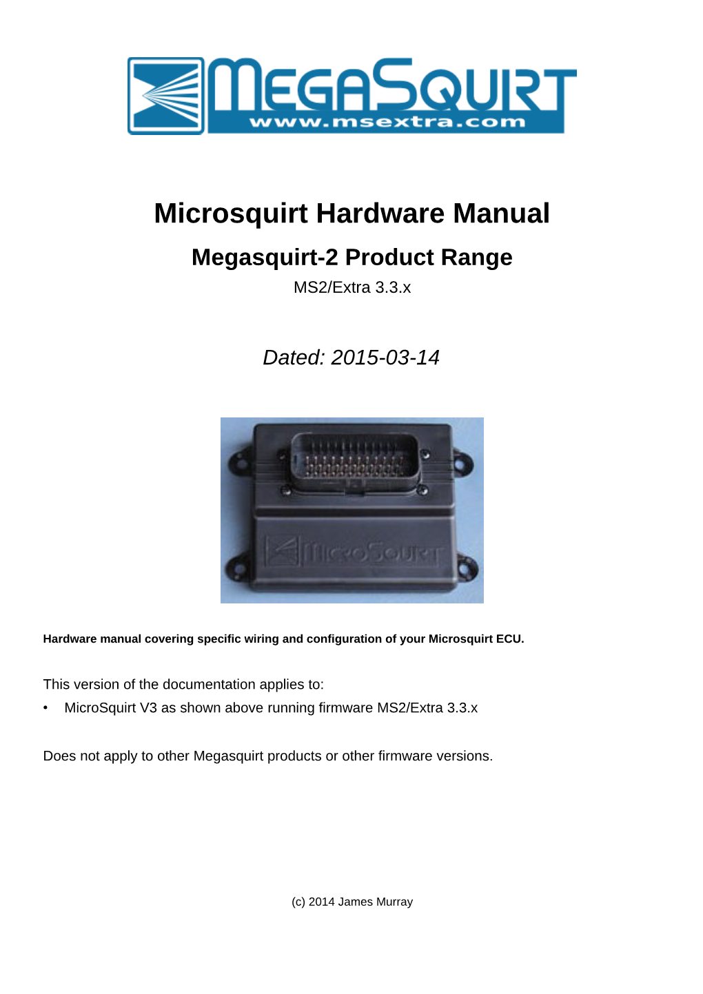 Microsquirt Hardware Manual Megasquirt-2 Product Range MS2/Extra 3.3.X