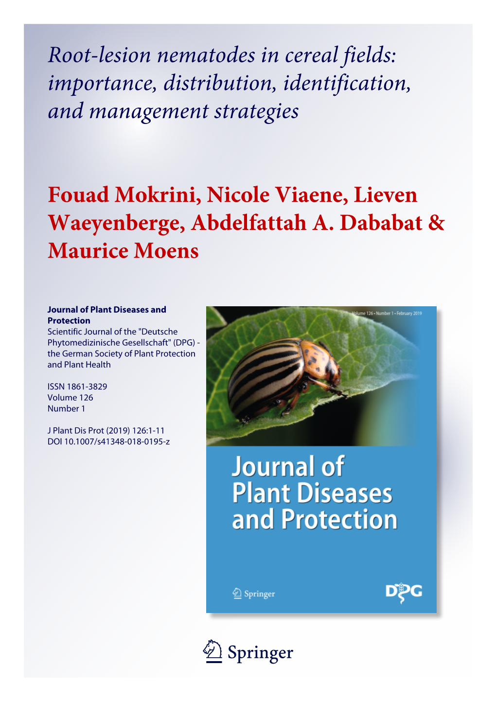 Root-Lesion Nematodes in Cereal Fields: Importance, Distribution, Identification, and Management Strategies