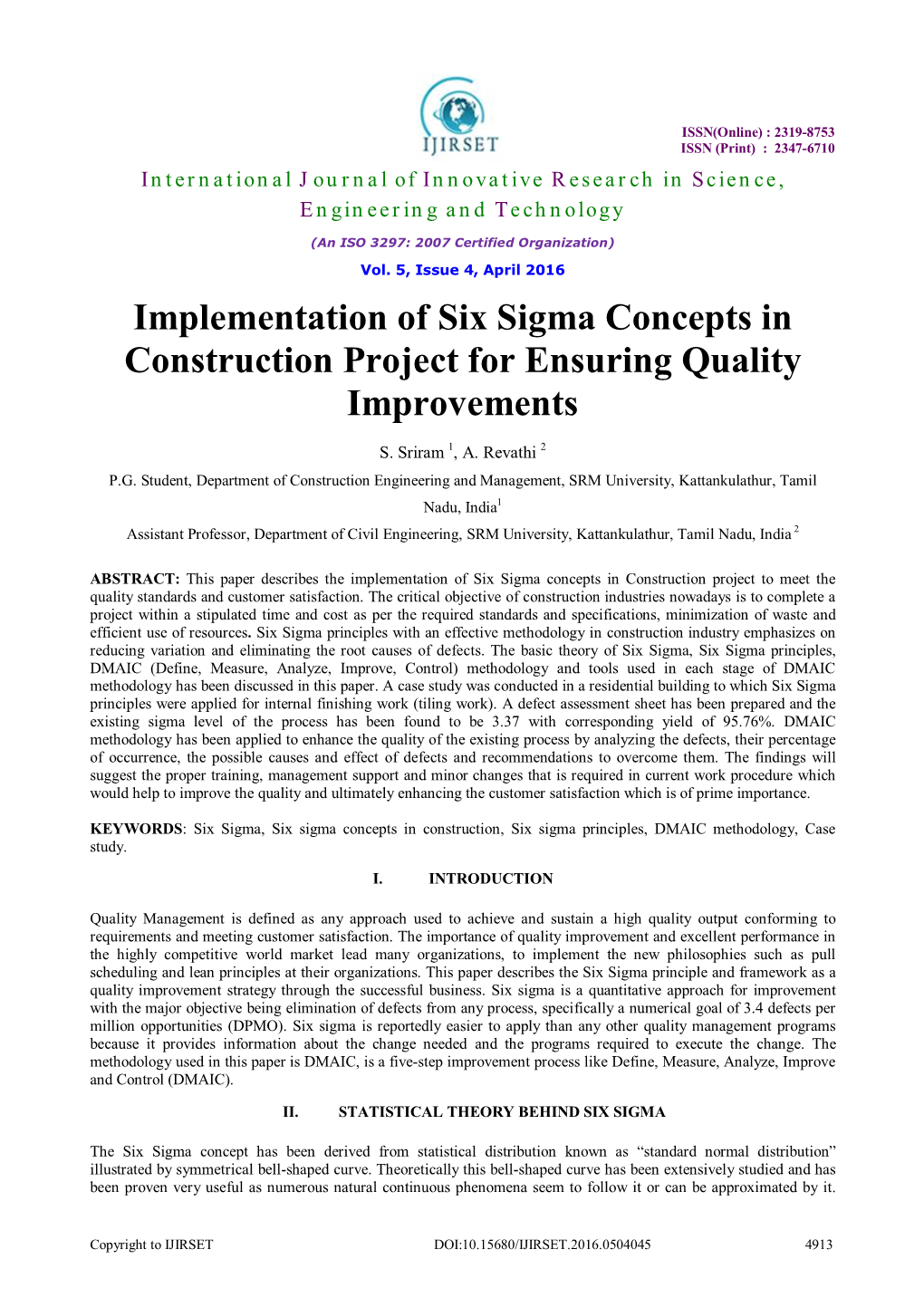 Implementation of Six Sigma Concepts in Construction Project for Ensuring Quality Improvements