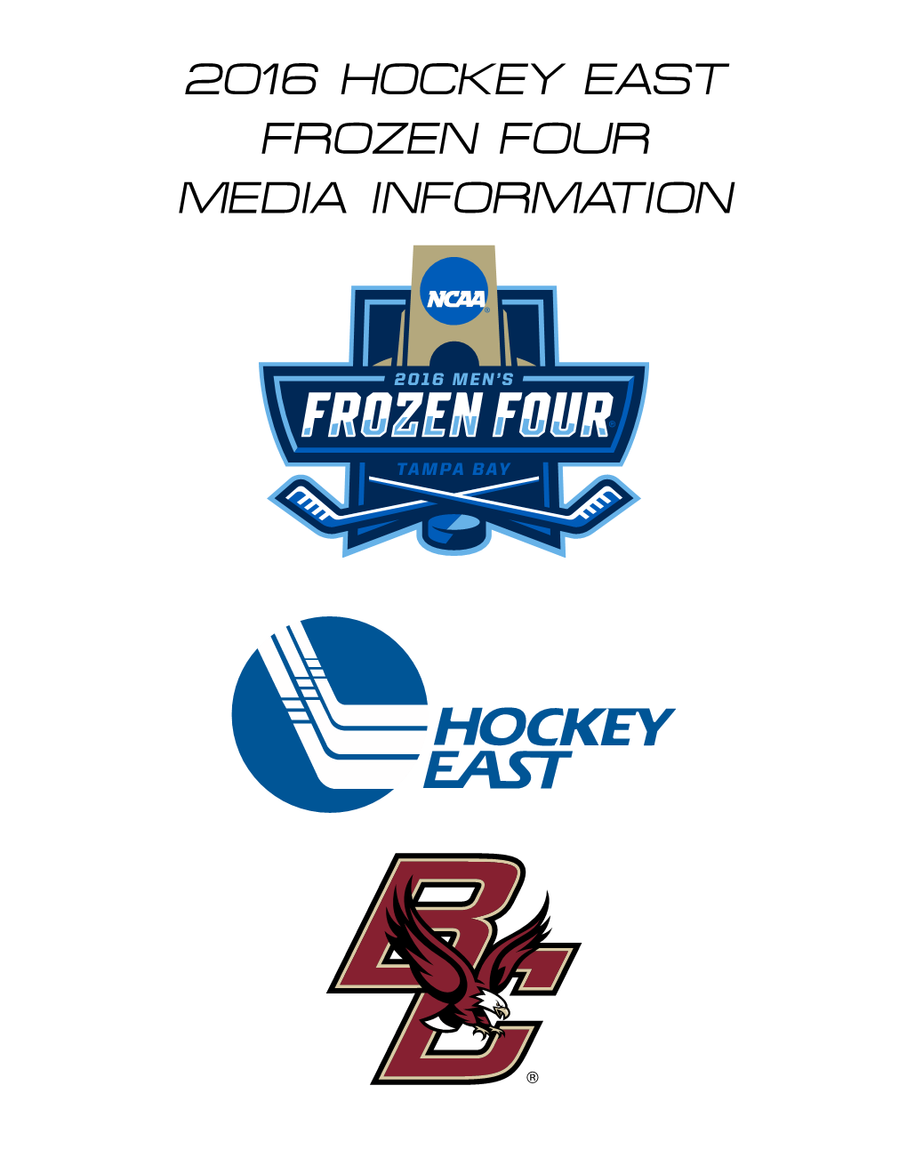 2016 Hockey East Frozen Four Media Information