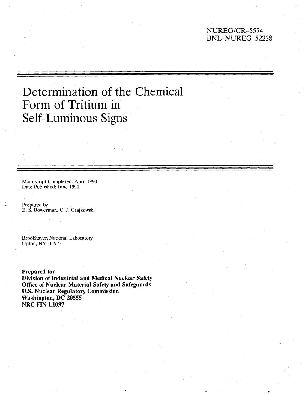 Determination of the Chemical Form of Tritium in Self-Luminous Signs