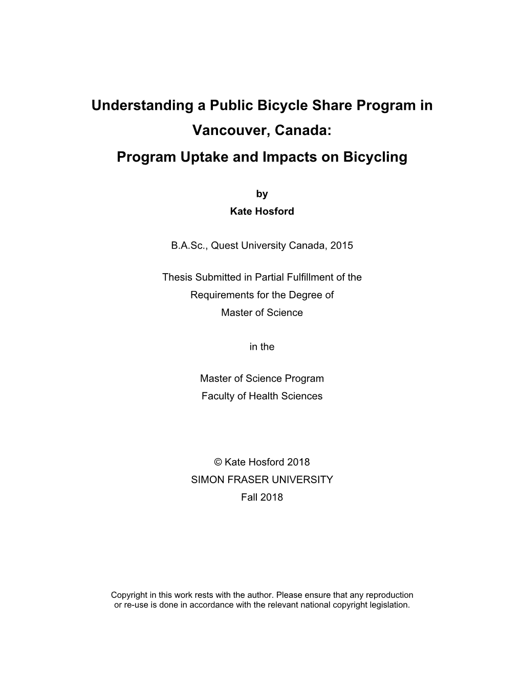 Understanding a Public Bicycle Share Program in Vancouver, Canada: Program Uptake and Impacts on Bicycling