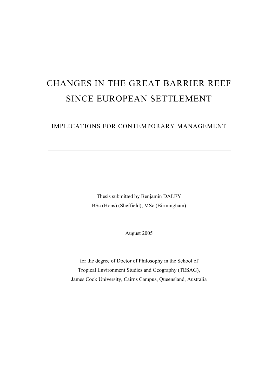 Changes in the Great Barrier Reef Since European Settlement