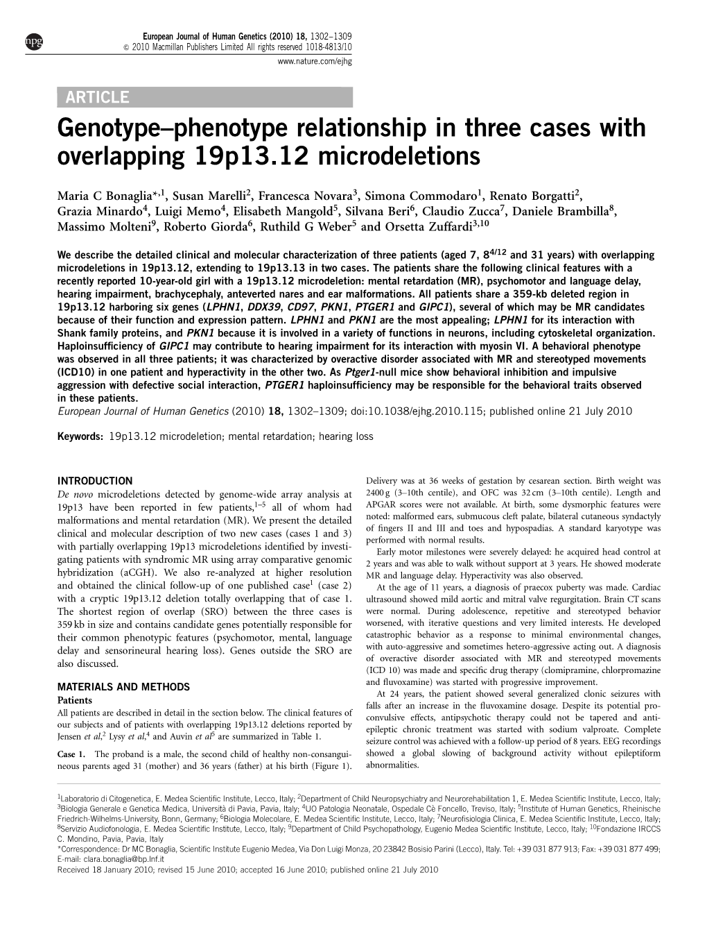 Phenotype Relationship in Three Cases with Overlapping 19P13.12 Microdeletions