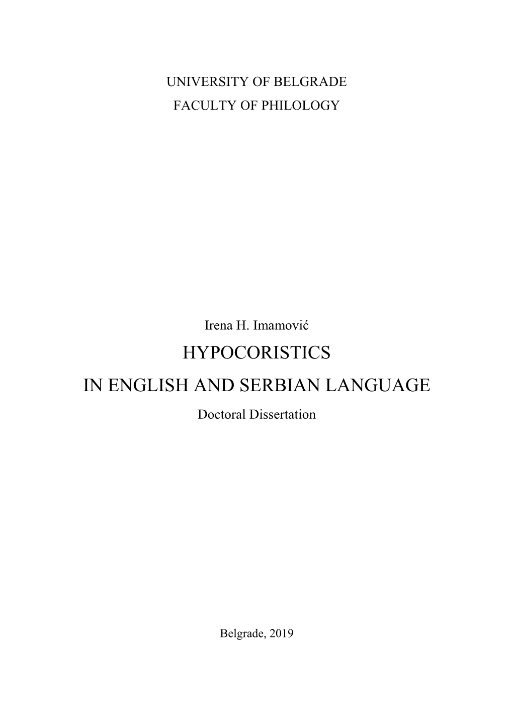 HYPOCORISTICS in ENGLISH and SERBIAN LANGUAGE Doctoral Dissertation