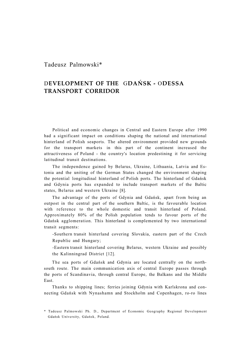 Development of the Gdańsk – Odessa Transport Corridor