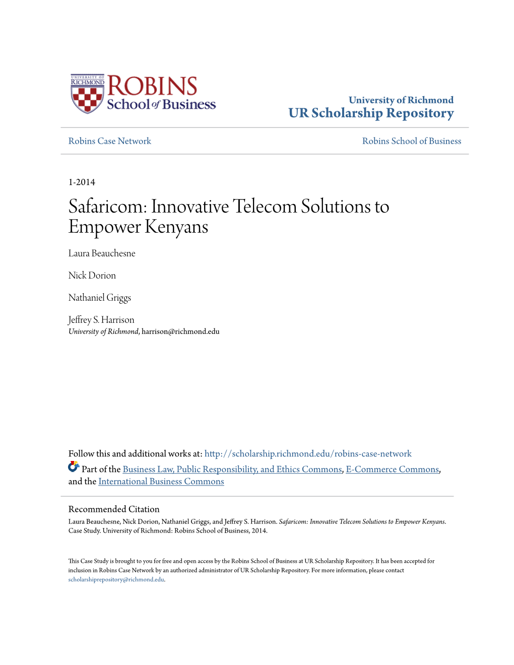 Safaricom: Innovative Telecom Solutions to Empower Kenyans Laura Beauchesne