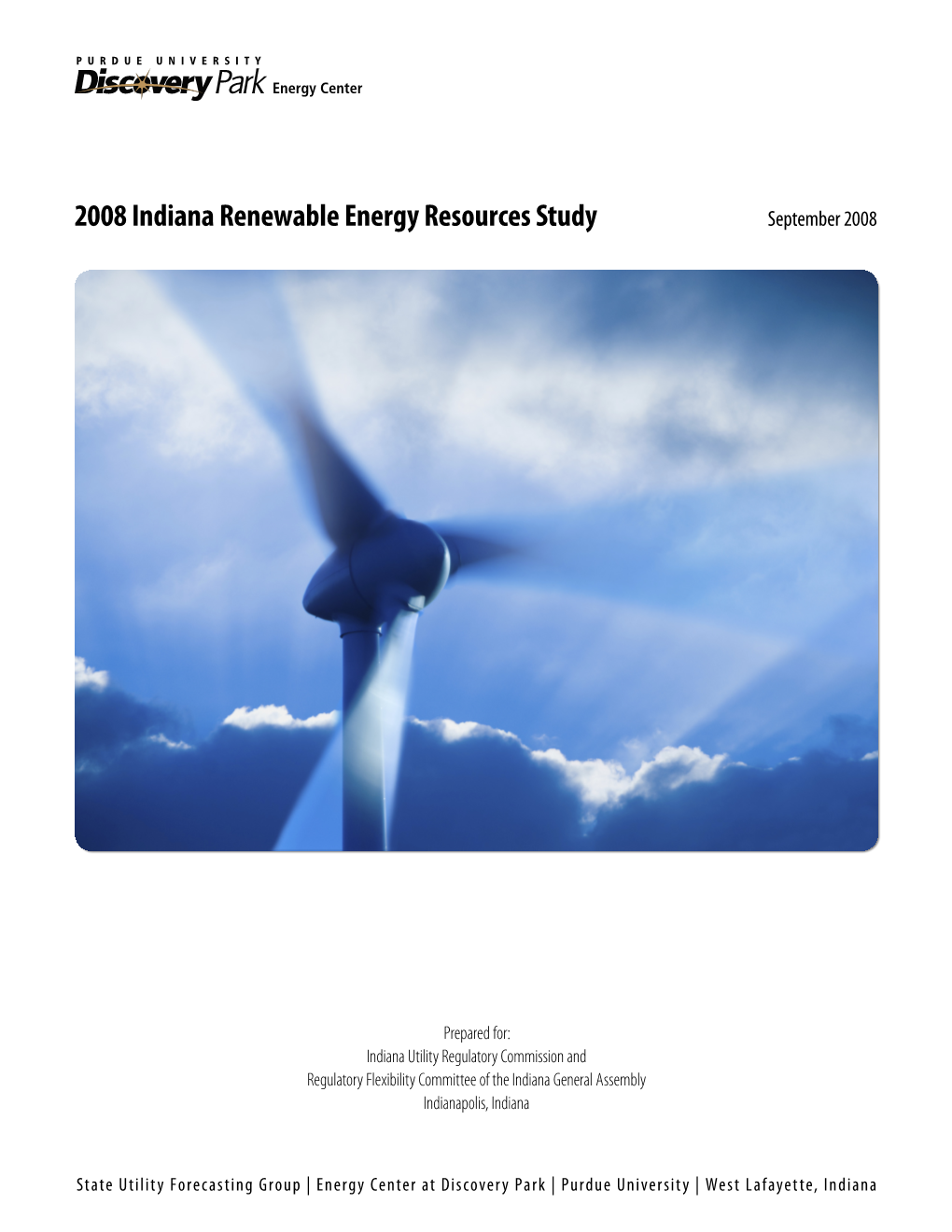 2008 Indiana Renewable Energy Resources Study September 2008