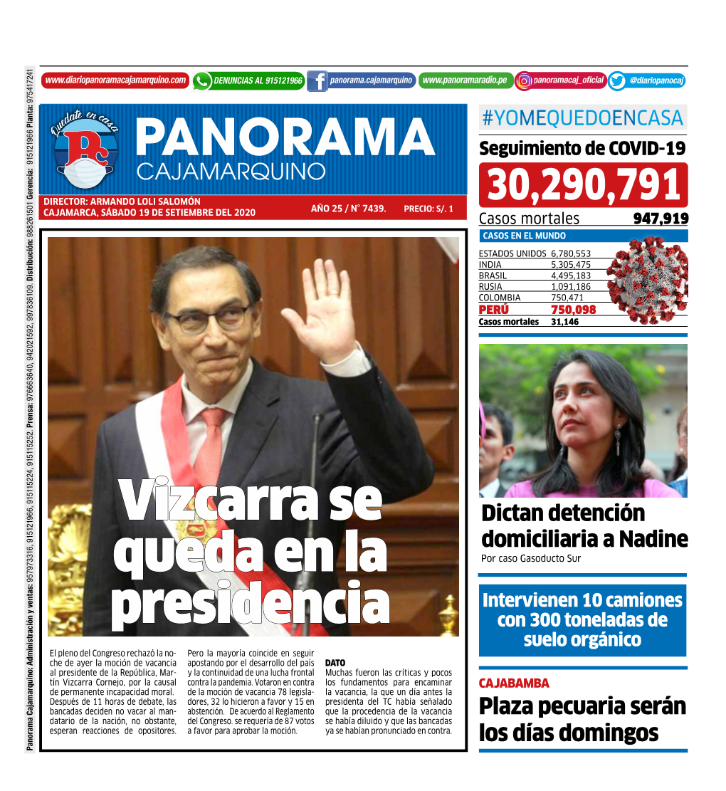 Vizcarra Se Queda En La Presidencia