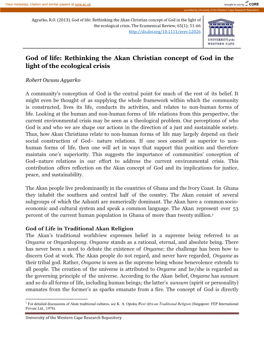 God of Life: Rethinking the Akan Christian Concept of God in the Light of the Ecological Crisis