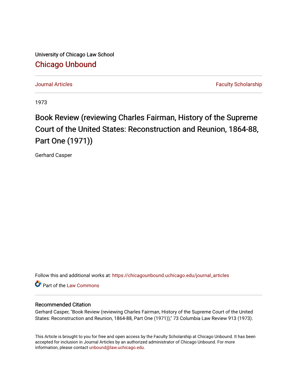 Reviewing Charles Fairman, History of the Supreme Court of the United States: Reconstruction and Reunion, 1864-88, Part One (1971))