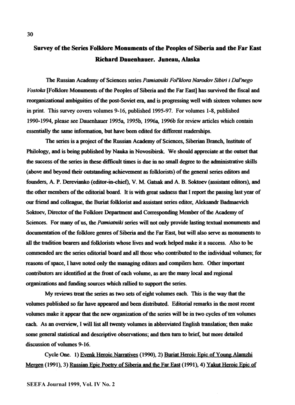 Survey of the Series Folklore Monuments of the Peoples of Siberia and the Far East Richard Dauenhauer