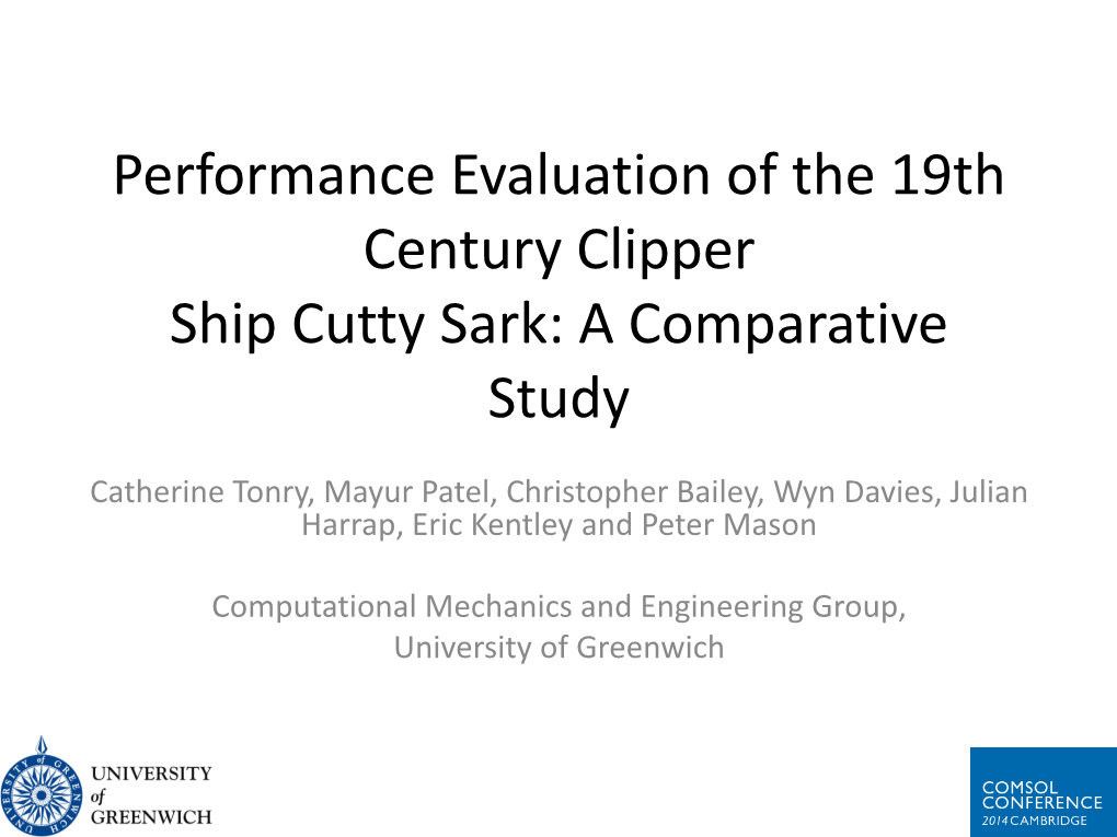 Performance Evaluation of the 19Th Century Clipper Ship Cutty Sark: a Comparative Study