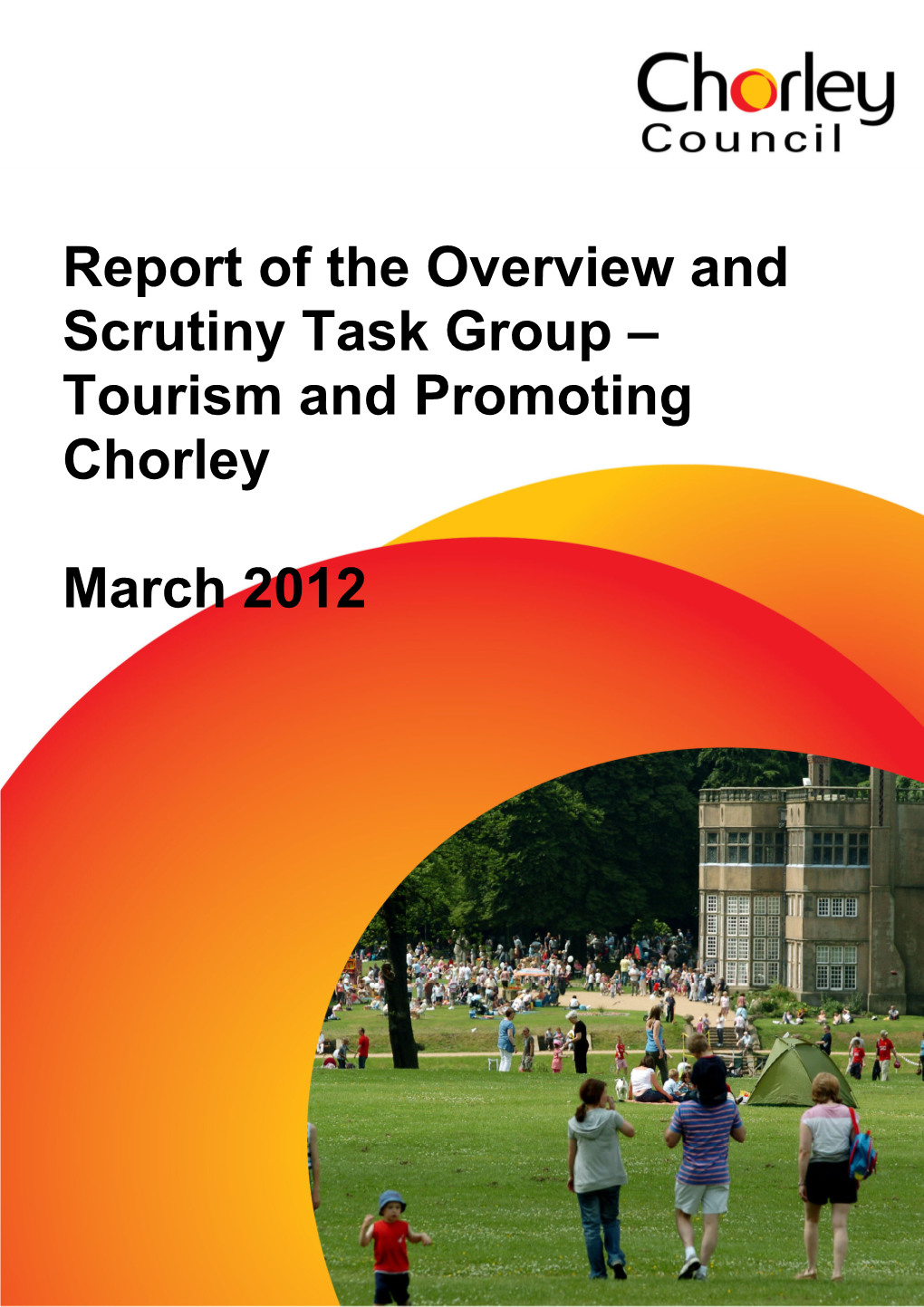 Report of the Overview and Scrutiny Task Group – Tourism and Promoting